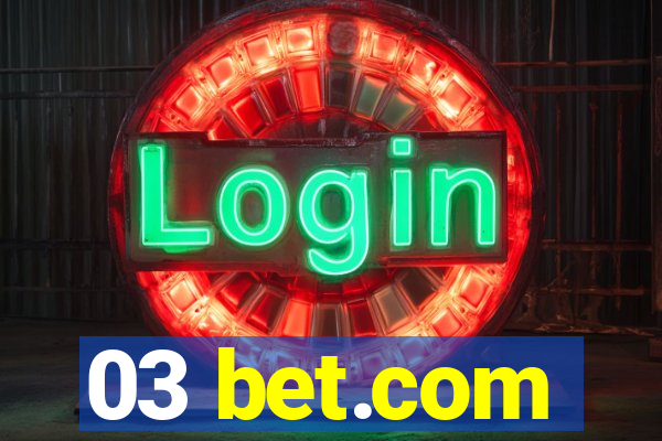 03 bet.com